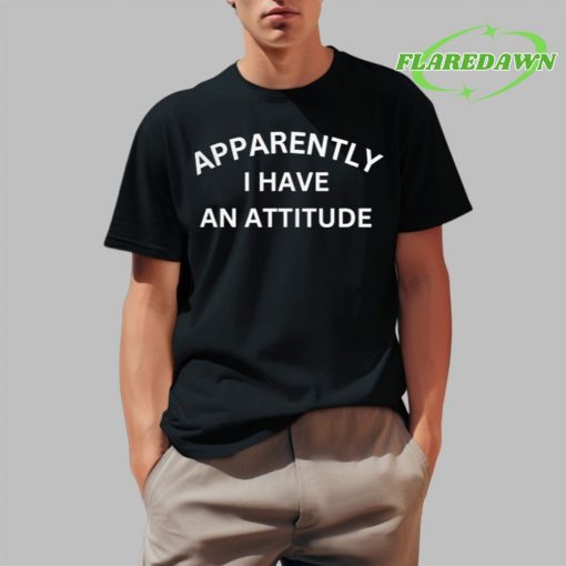 Brandi Churchwell Apparently I Have An Attitude Premium Shirt