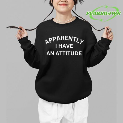 Brandi Churchwell Apparently I Have An Attitude Premium Shirt