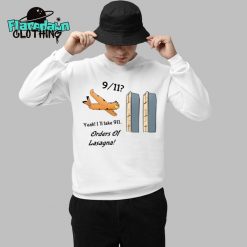 911 Yeah Ill Take 911 Orders Of Lasagna Premium Shirt