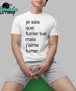 Adele Castillon Je Sais Que Fumer Tue Mais Jaime Fumer Premium Shirt