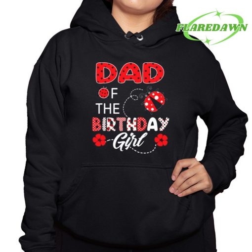 Anthony Edwards Wearing Dad Of The Birthday Girl Premium Shirt