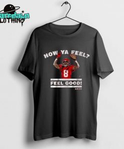 Deandre Hopkins How Ya Feel Feel Good Kansas City Chiefs NFL Signature Premium Shirt