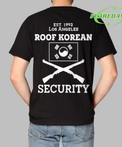 EST 1992 Los Angeles Roof Korean Security Premium Shirt