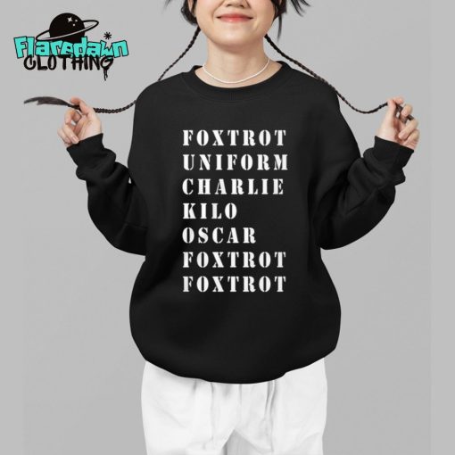 Foxtrot Uniform Charlie Kilo Oscar Foxtrot Foxtrot Premium Shirt