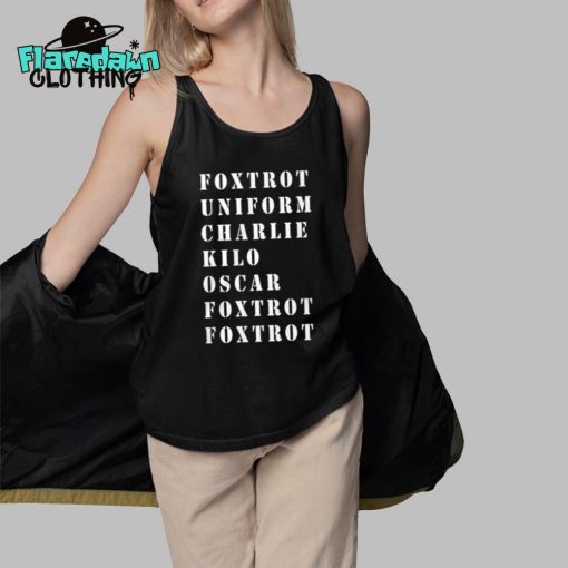 Foxtrot Uniform Charlie Kilo Oscar Foxtrot Foxtrot Premium Shirt