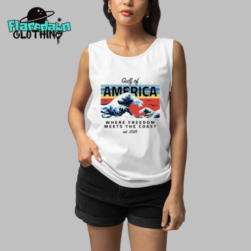 Gulf Of America Where Freedom Meets The Coast Est. 2025 Premium Shirt