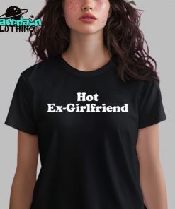 Hot Ex-Girlfriend Premium Shirt