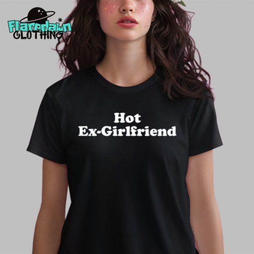 Hot Ex-Girlfriend Premium Shirt