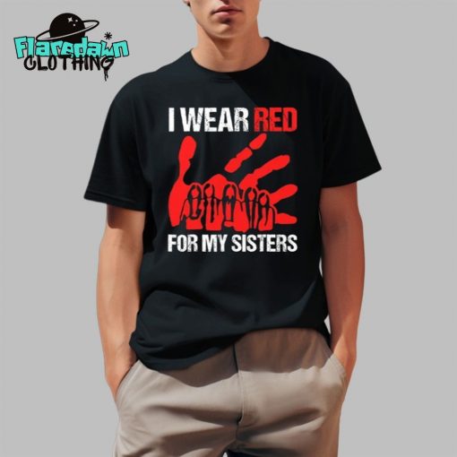 I Wear Red For My Sisters Premium Shirt