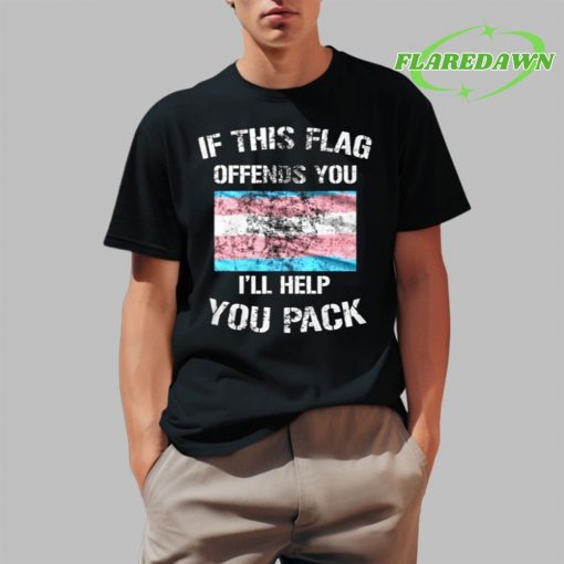 If This Flag Offends You I’ll Help You Pack Premium Shirt