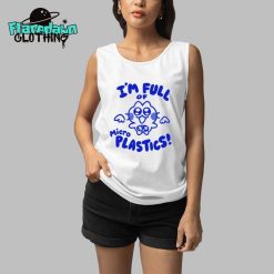 Im Full Of Microplastics Premium Shirt