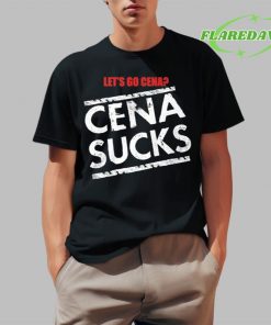 Lets Go Cena Cena Sucks Premium Shirt