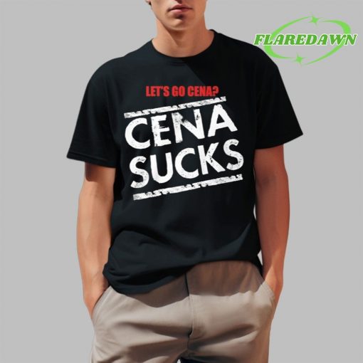 Let’s Go Cena Cena Sucks Premium Shirt