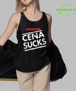 Lets Go Cena Cena Sucks Premium Shirt