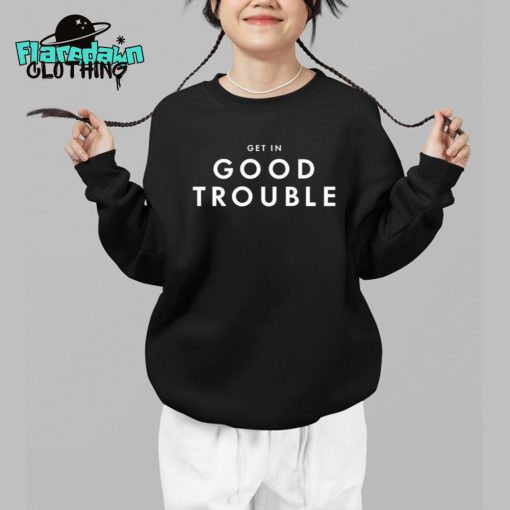 Olivia Julianna Get In Good Trouble Premium Shirt