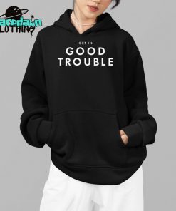 Olivia Julianna Get In Good Trouble Premium Shirt