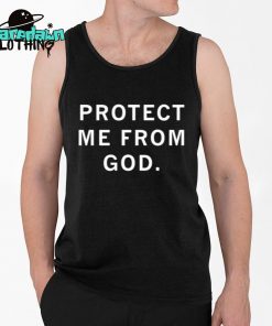 Protect Me From God Premium Shirt