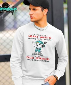 Snoopy If Its Not My Smart Mouth Getting Me In Trouble Premium Shirt