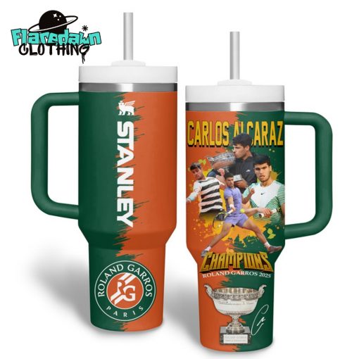 Carlos Alcaraz Champions Roland Garros 2025 Stanley Tumbler