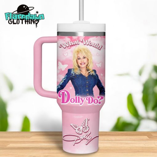 Dolly Parton What Would Dolly Do 2025 Stanley Tumbler